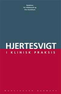Hjertesvigt i klinisk praksis