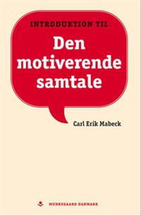 Introduktion til den motiverende samtale