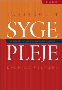 Basisbog i sygepleje - krop og velvære