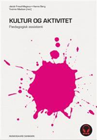 Kultur og aktivitet