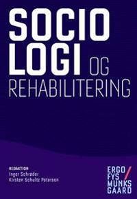 Sociologi og rehabilitering