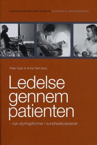 Ledelse gennem patienten