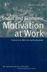Social and Economic Motivation at Work