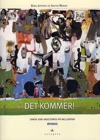 Det kommer!-Øvebog