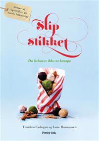 Slip slikket