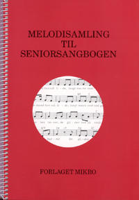 Melodisamling til Senior sangbogen