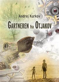 Gartneren fra Otjakov
