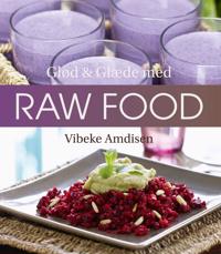 Glød & glæde med raw food
