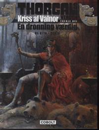 Kriss af Valnor-En dronning værdig