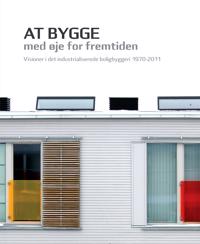 At bygge med øje for fremtiden