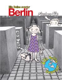 Ella Bellas eventyr - Berlin