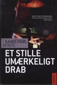 Et stille umærkeligt drab