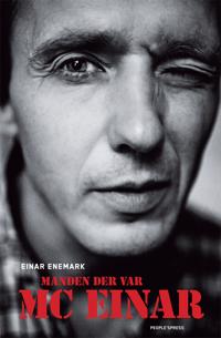 Manden der var MC Einar