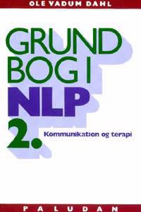 Grundbog i NLP kommunikation og terapi-Personligheden i udvikling