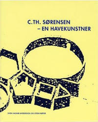 C. Th. Sørensen - en havekunstner