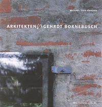 Arkitekten Gehrdt Bornebusch