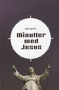 Minutter med Jesus