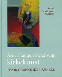 Arne Haugen Sørensens kirkekunst