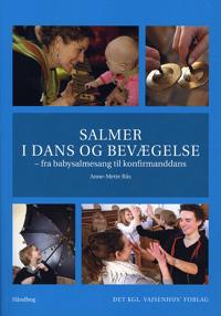 Salmer i dans og bevægelse