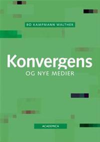 Konvergens og nye medier