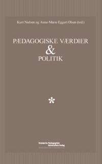 Pædagogiske værdier & politik