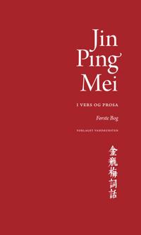 Jin Ping Mei - i vers og prosa