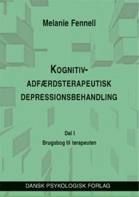 Kognitiv-adfærdsterapeutisk depressionsbehandling-En brugsbog til terapeuten