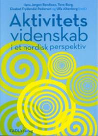 Aktivitetsvidenskab i et nordisk perspektiv