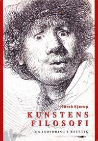 Kunstens filosofi; en indføring i æstetik