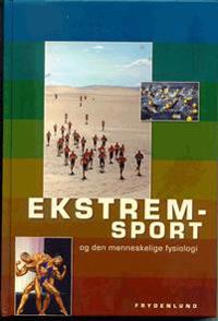 Ekstremsport og den menneskelige fysiologi