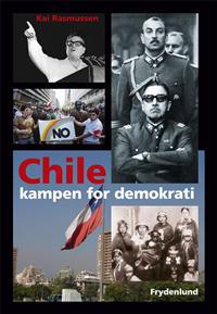 Chile - kampen for demokrati