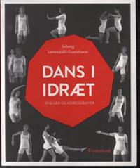 Dans i idræt - øvelser og koreografier