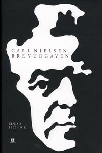Carl Nielsen brevudgaven-1906-1910