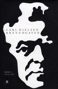 Carl Nielsen brevudgaven-1914-1917