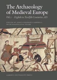 Archaeology of Medieval Europe