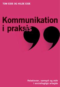 Kommunikation i praksis