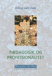 Pædagogik og professionalitet