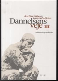 Dannelsens veje-Eksistens og modernitet