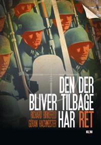 Den der bliver tilbage har ret