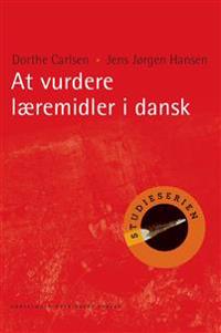 At vurdere læremidler i dansk