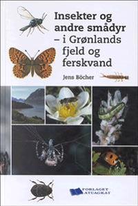 Insekter og andre smådyr - i Grønlands fjeld og ferskvand