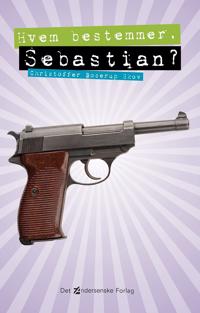 Hvem bestemmer, Sebastian?