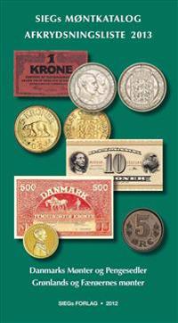 Siegs møntkatalog og afkrydsningsliste 2013 - med pengesedler