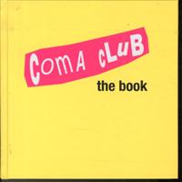 Coma Club - the book!