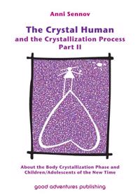 The Crystal Human and the Crystallization Process