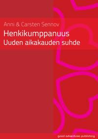 Henkikumppanuus - uuden aikakauden suhde