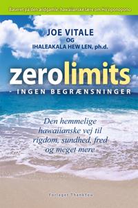 Zero limits - ingen begrænsninger