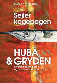 Sejlerkogebogen - Huba & gryden