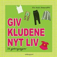 Giv kludene nyt liv