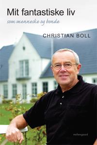 Mit fantastiske liv som menneske og bonde